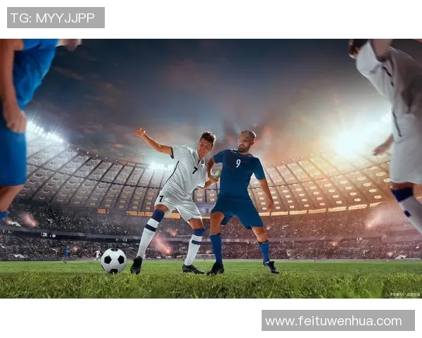 欧美足球巨星精彩瞬间集锦展现足球魅力与实力对决